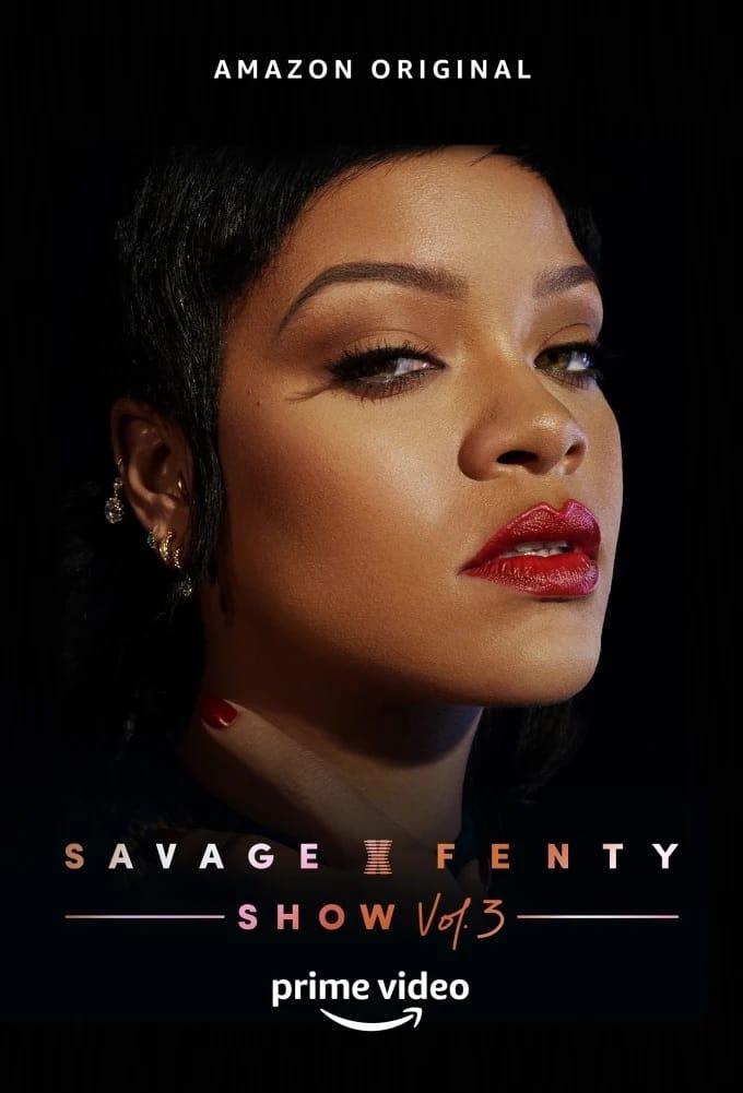 蕾哈娜内衣秀3 Savage X Fenty Fashion Show Vol. 3 (2021)